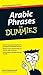 Arabic Phrases For Dummies