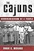 The Cajuns: Americanization of a People