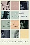If You Knew Suzy by Katherine Rosman