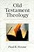 Old Testament Theology