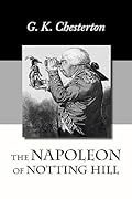 The Napoleon of Notting Hill