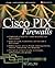 Cisco(R) PIX (TM) Firewalls