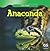 Anaconda (Killer Snakes)