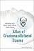 ATLAS OF CRANIOMAXILLOFACIA...