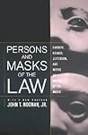 Persons and Masks of the Law: Cardozo, Holmes, Jefferson, and Wythe as Makers of the Masks