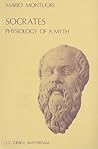 Socrates: Physiology of a Myth (London Studies in Classical Philology, 6)