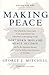 Making Peace (Updated with a New Preface)