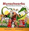 Munschworks: The First Munsch Collection