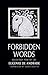 Forbidden Words: Selected P...