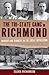 The Tri-State Gang in Richmond: Murder and Robbery in the Great Depression (True Crime)