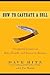 How to Castrate a Bull by Dave Hitz