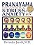 Pranayama: Converting Stress and Anxiety Into Inner Joy