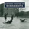 Historic Photos of Minnesota
