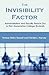 The Invisibility Factor by Teresa Heinz Housel