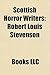 Scottish Horror Writers: Robert Louis Stevenson, Johnny Mains, Alan W. Lear, Dorothy K. Haynes