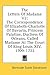 The Letters of Madame: The Correspondence of Elizabeth-Charlotte of Bavaria, Princess Palatine, Duchess of Orleans, Called Madame at the Court of King Louis XIV, Volume 2: 1709 - 1722