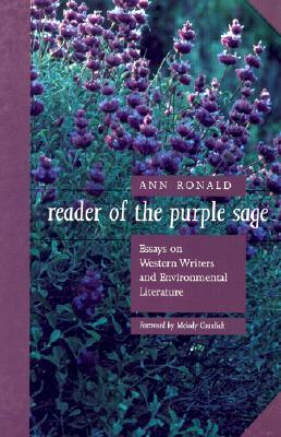 Reader Of The Purple Sage: Essays On Western Writers And Environmental Literature (Western Literature and Fiction Series)