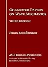 Collected Papers on Wave Mechanics by Erwin Schrödinger