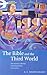 The Bible and the Third Wor...