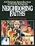 Neighboring Faiths: A Christian Introduction to World Religions