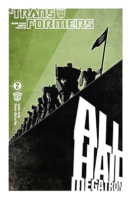 The Transformers: All Hail Megatron, Volume 2 (Paperback)