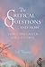 The Critical Questions...and More