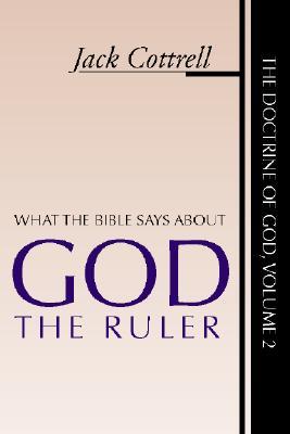 What the Bible Says About God the Ruler (Paperback)