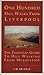 One Hundred Hill Walks Around Liverpool  by Jim Grindle