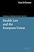 Health Law and the European Union (Law in Context)