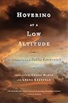 Hovering at a Low Altitude: The Collected Poetry of Dahlia Ravikovitch