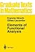 Elements of Functional Analysis (Graduate Texts in Mathematics, 192)