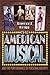 The American Musical and the Performance of Personal Identity by Raymond Knapp