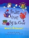 Under, Over, by the Clover by Brian P. Cleary