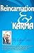 Reincarnation & Karma