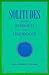Solitudes: From Rimbaud to Heidegger (Intersections Phil Crit Theory)