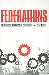 Federations: The Political Dynamics of Cooperation