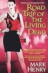 Road Trip of the Living Dead