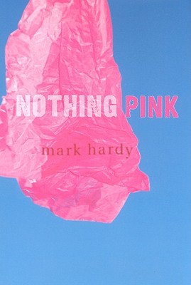 Nothing Pink (Hardcover)