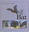 Bat (Small Furry Animals)