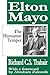 Elton Mayo: The Humanist Temper