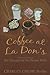 Coffee at La Don's by Charles Chupp