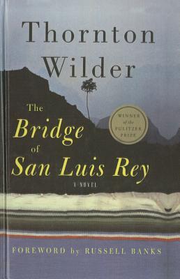 Bridge of San Luis Rey