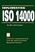 Implementing ISO 14000