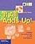 It All Adds Up!: Engaging 8-To-12-Year-Olds in Math Investigations