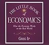 The Little Book of Economics by Greg Ip