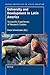 University and Development in Latin America: Successful Experiences of Research Centers (Global Perspectives on Higher Education, 14)