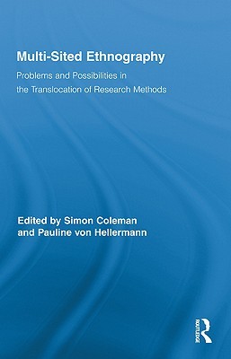 Multi-Sited Ethnography (Routledge Advances in Research Methods)