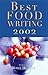Best Food Writing 2002