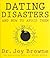 Dating Disasters and How to...