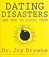 Dating Disasters and How to Avoid Them